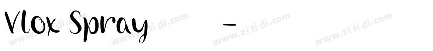 Vlox Spray 手绘字体字体转换